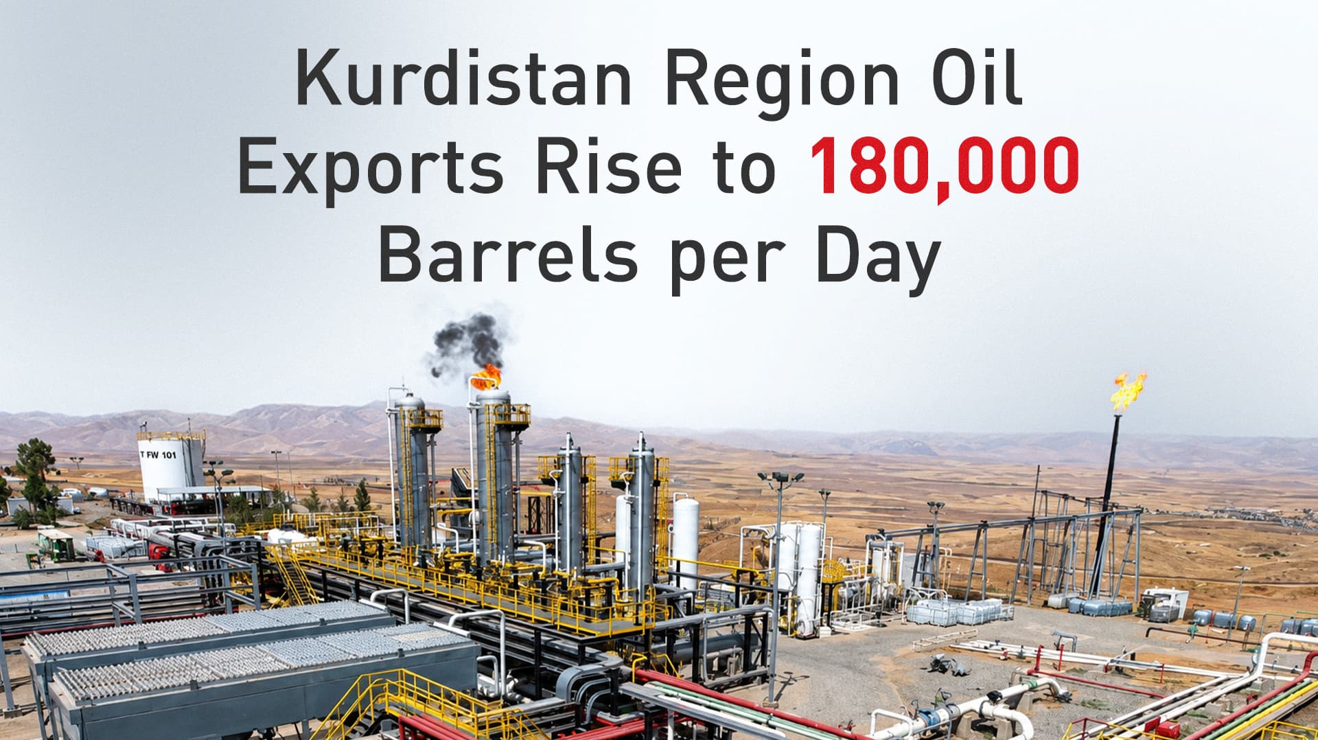 Kurdistan Region Oil Exports Rise to 180,000 Barrels per Day