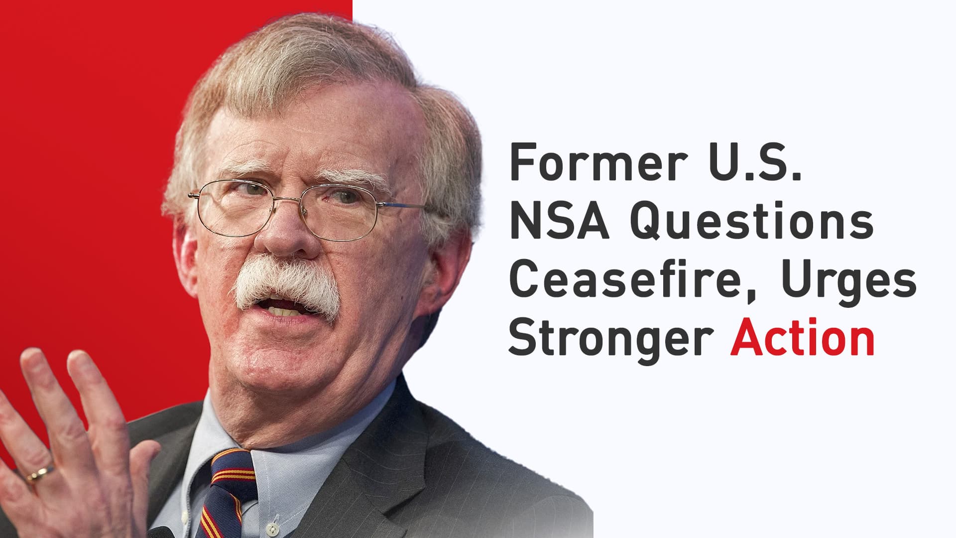 The ‘Bolton Doctrine’ for Iran: No Deal, No Trust—Only ‘Regime Change’
