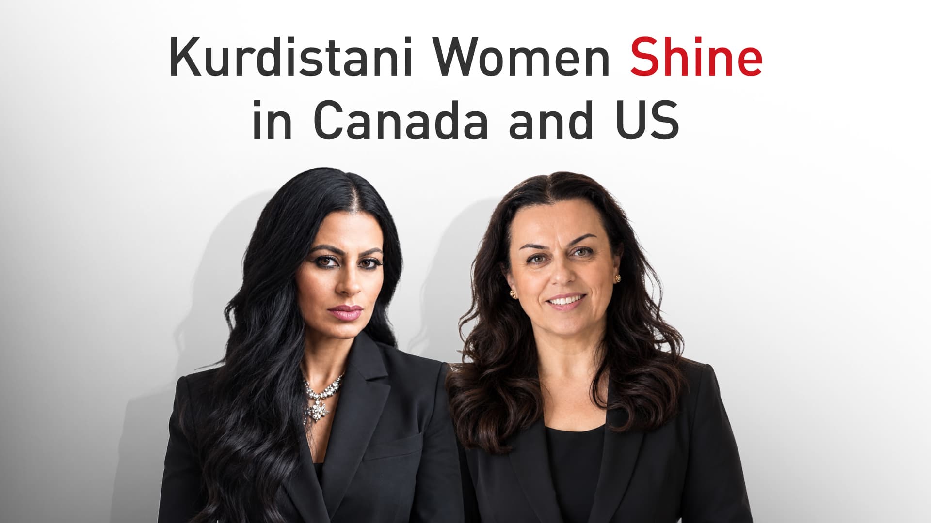 Kurdistani Women Shine in Canada and US