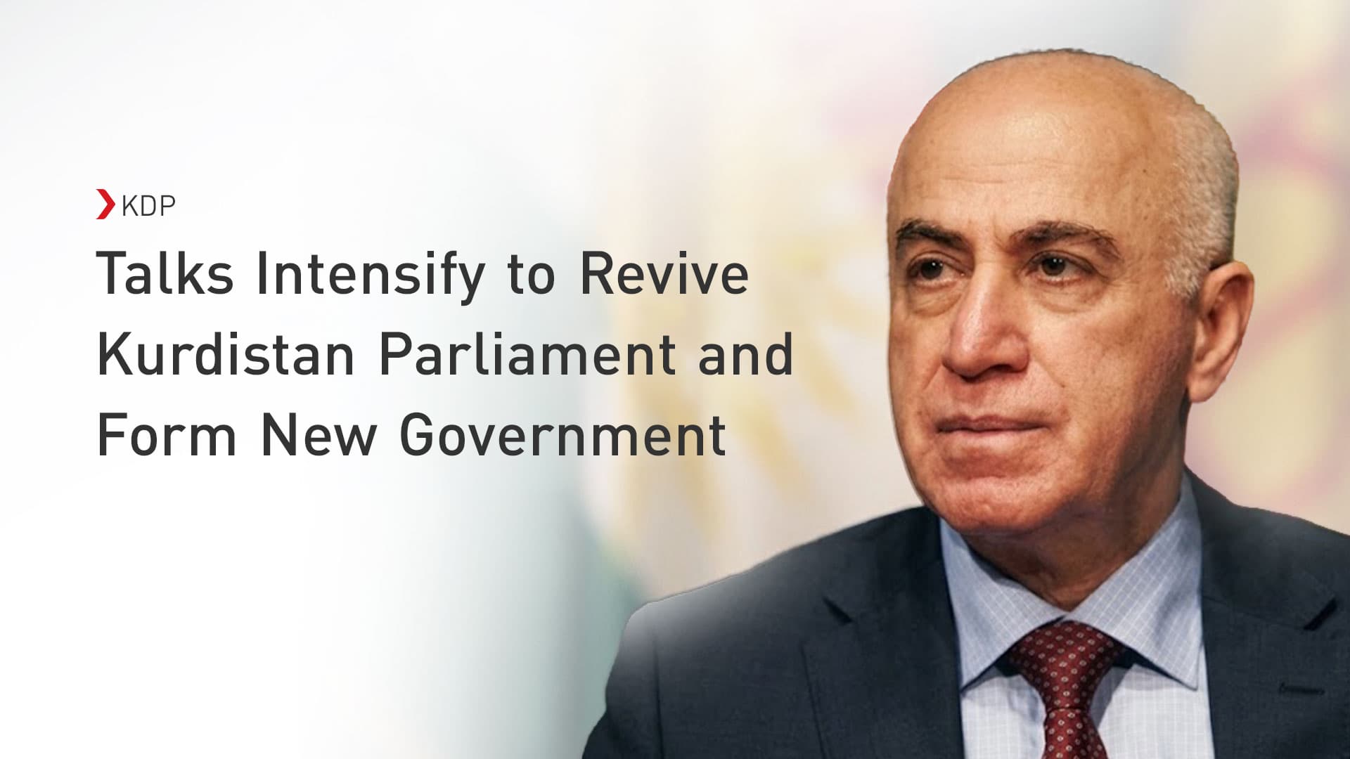 KDP Says Talks Intensify to Reactivate Kurdistan Parliament, Form New Government