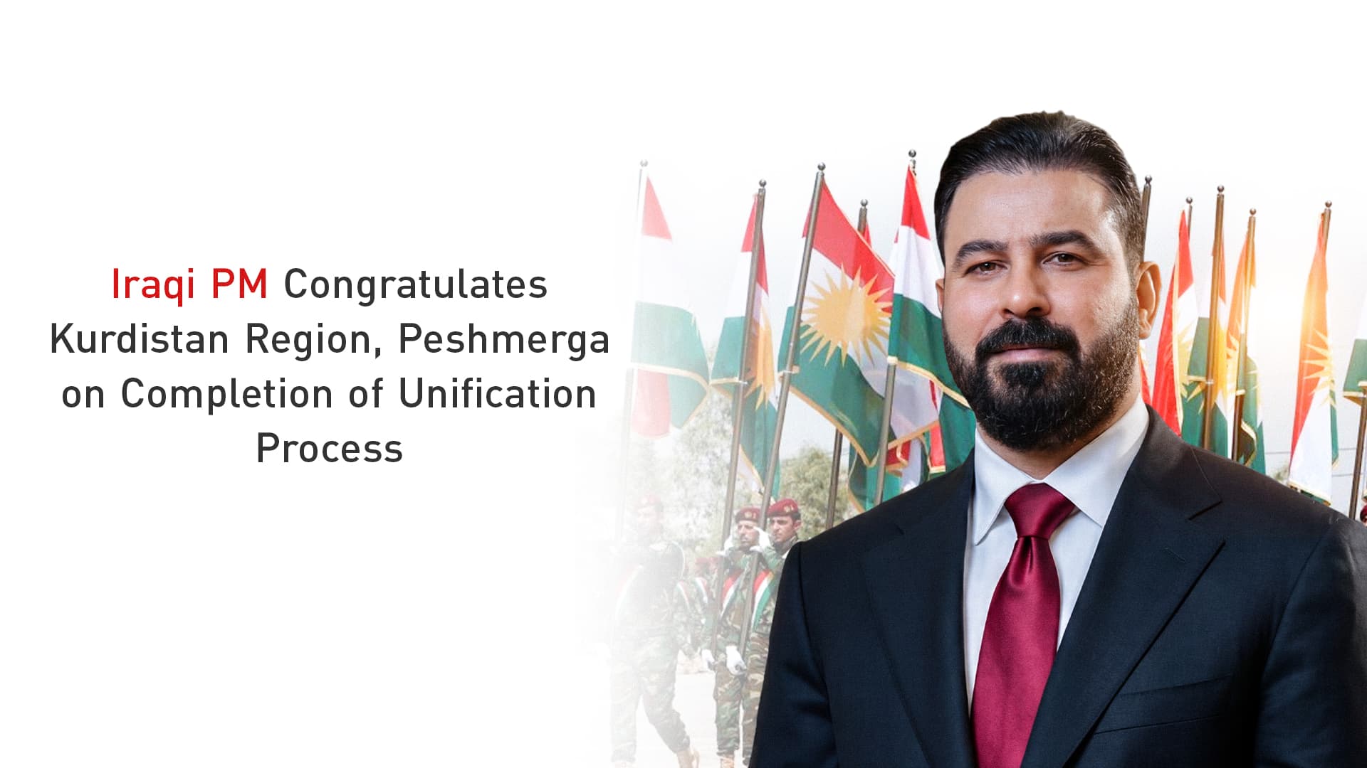 Iraqi PM Congratulates Kurdistan Region, Peshmerga on Completion of Unification Process