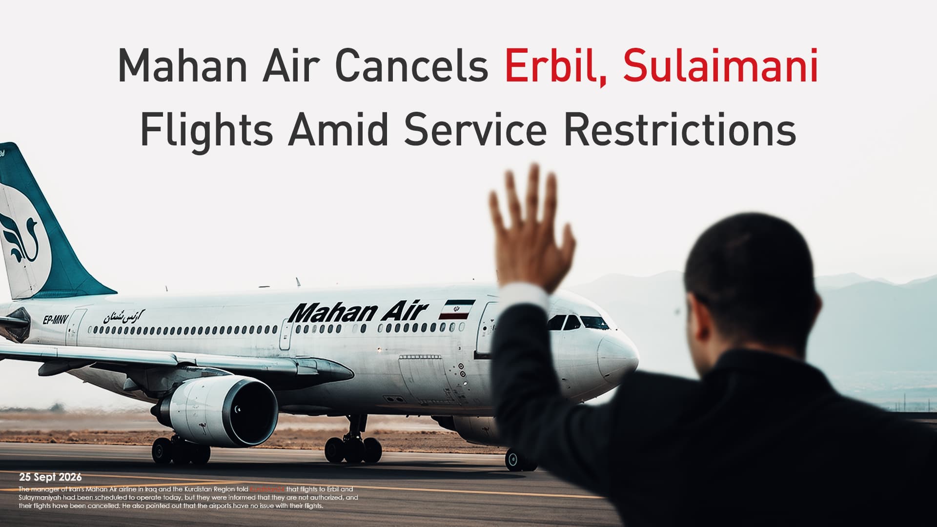 Mahan Air Cancels Erbil, Sulaimani Flights Amid Service Restrictions