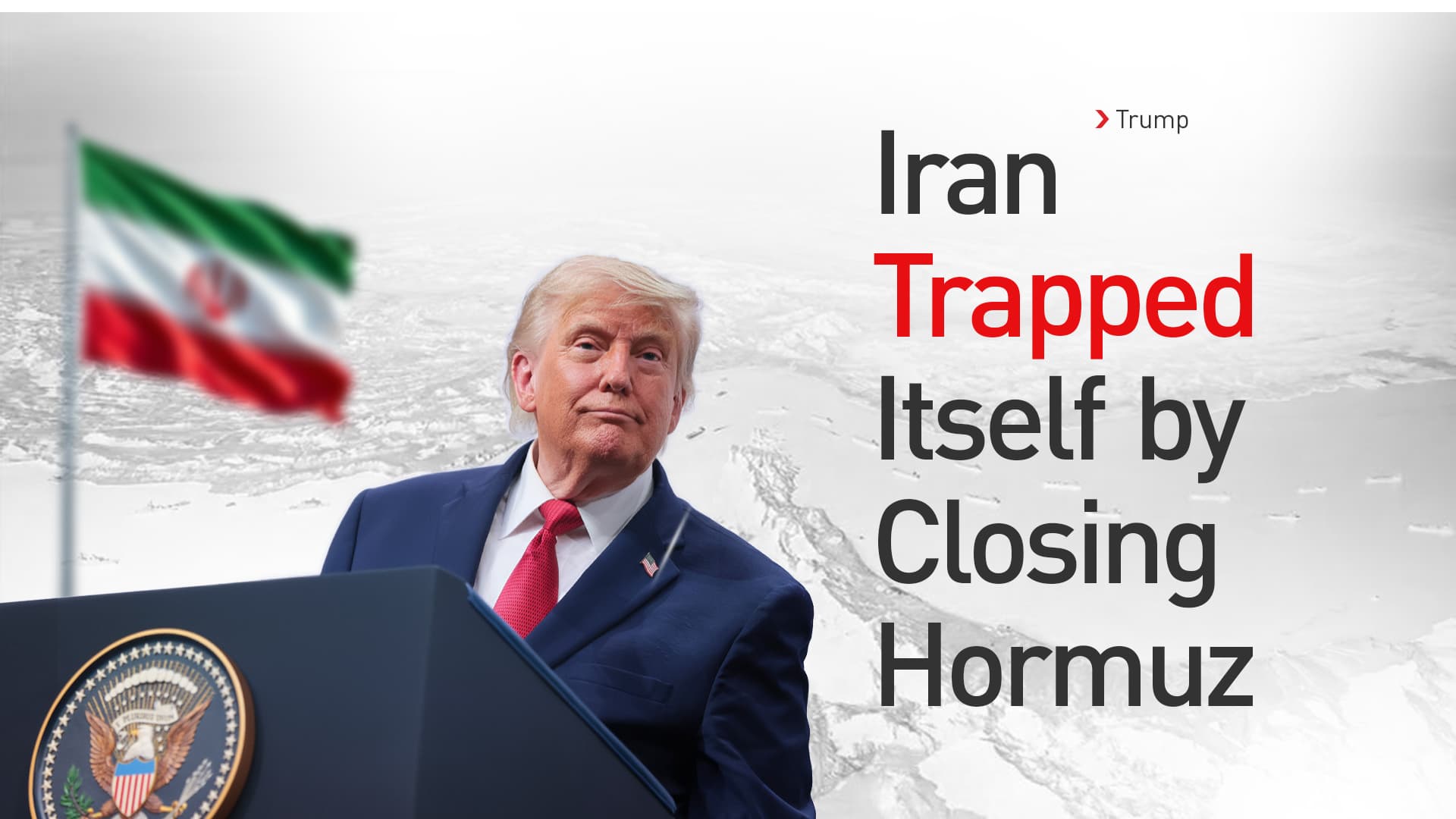 Trump: Iran wants to reopen Hormuz immediately but the offer is not acceptable